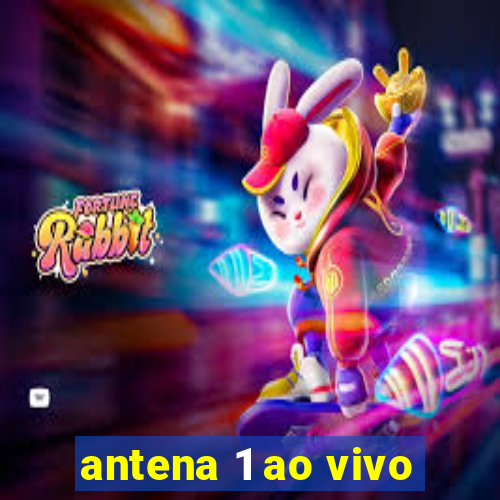 antena 1 ao vivo